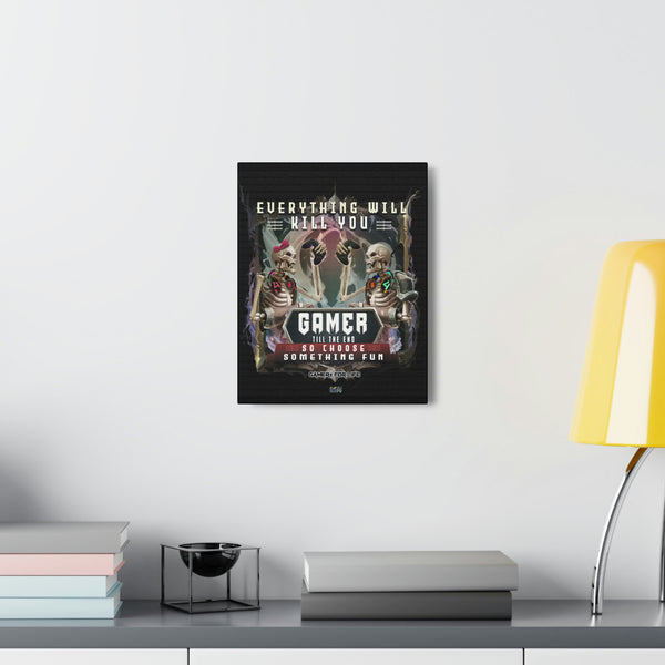 Canvas Wrap Gamer Til The End